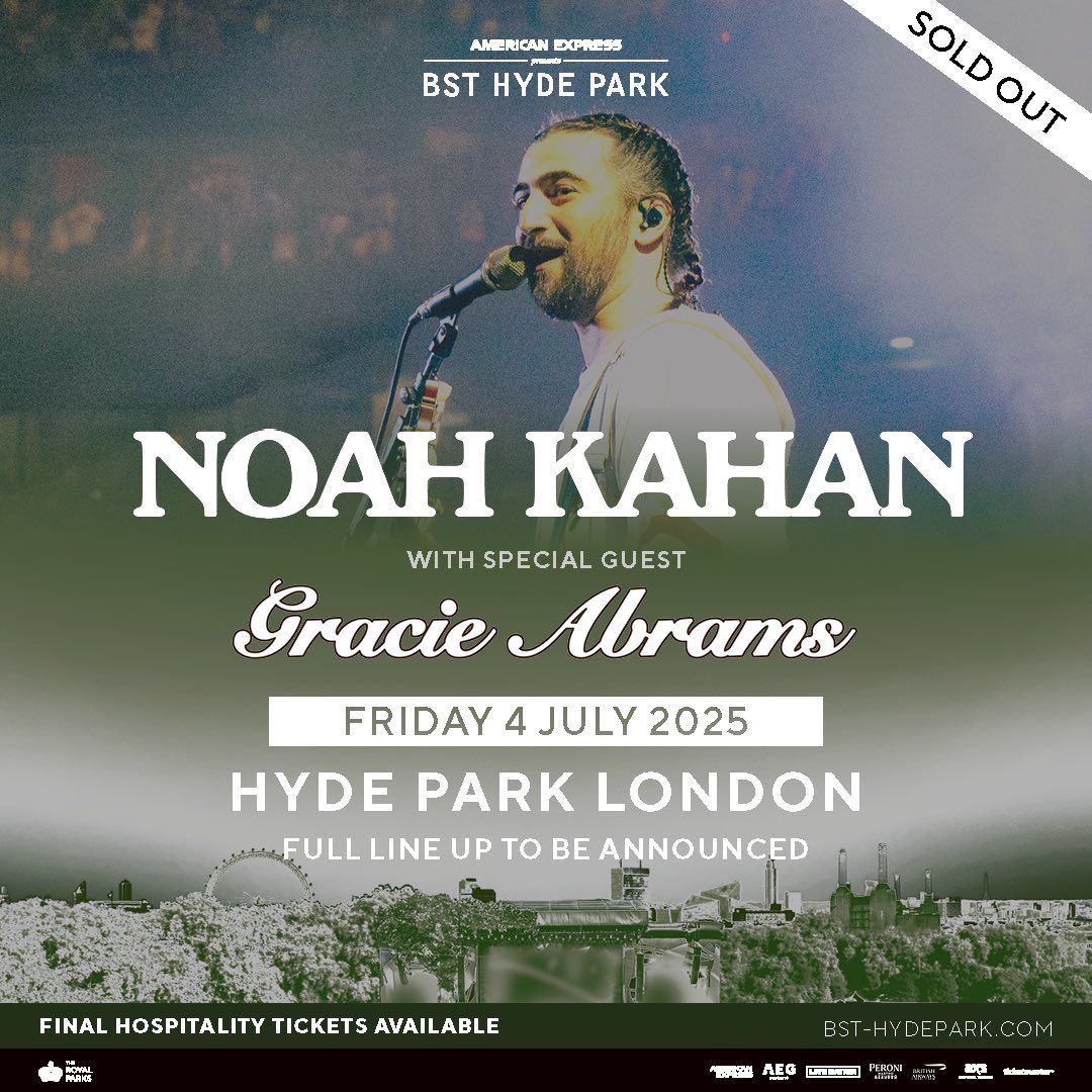 British Summer Time with Noah Kahan and Gracie Abrams at Hyde Park