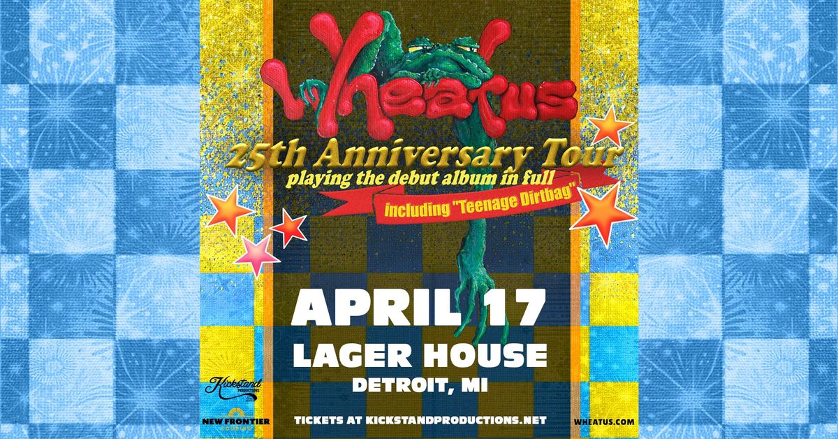 Wheatus | Lager House