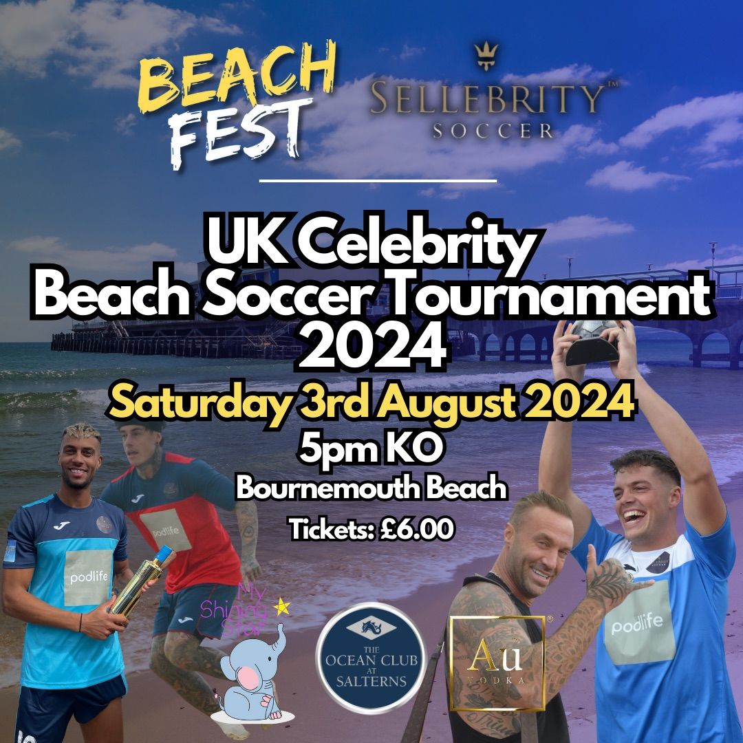 UK Celebrity Beach Soccer Tournament 2024