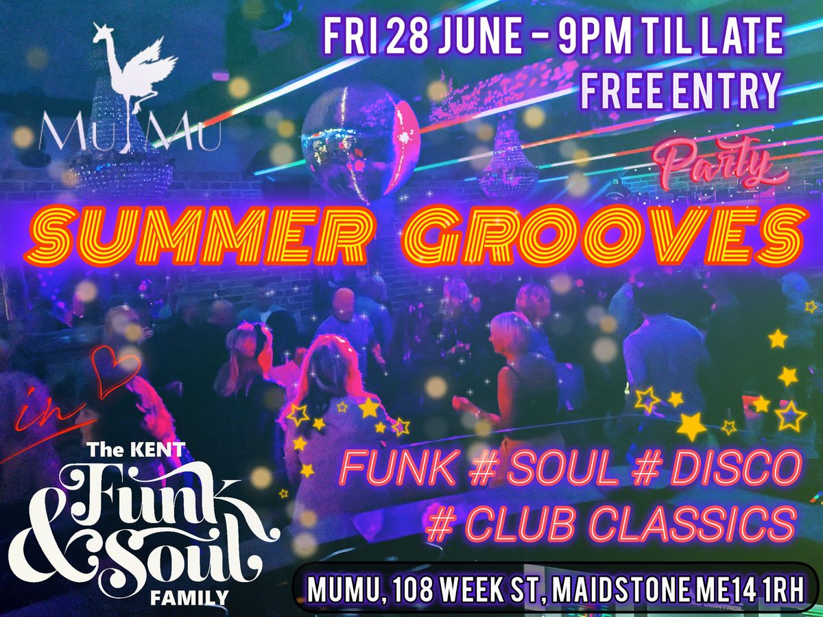 Kent Funk & Soul Family - Summer Grooves @ MuMu
