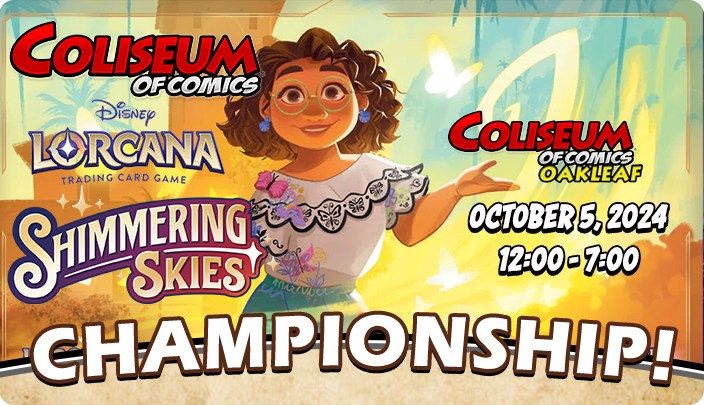 Lorcana Shimmering Skies Championship at Coliseum of Comics Oakleaf