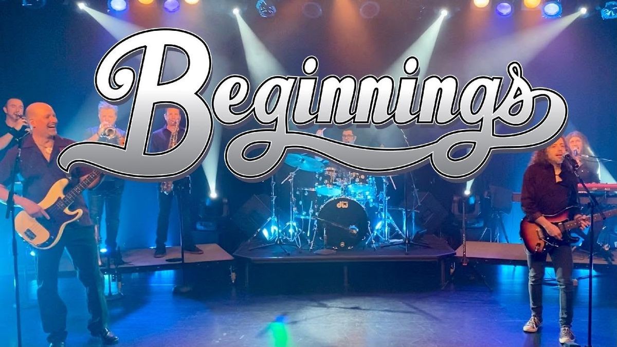 Beginnings - Ultimate Chicago Tribute Band