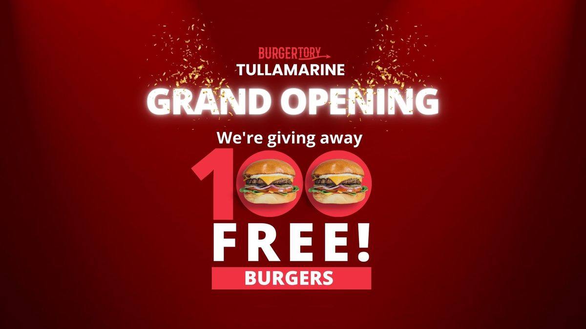 Burgertory Tullamarine Grand Opening