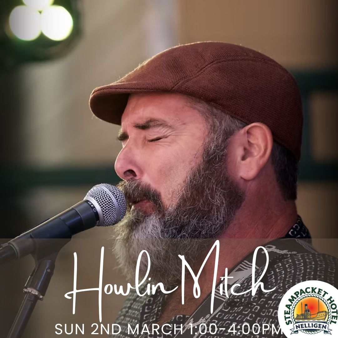 Howlin Mitch - Live @ The Steampacket