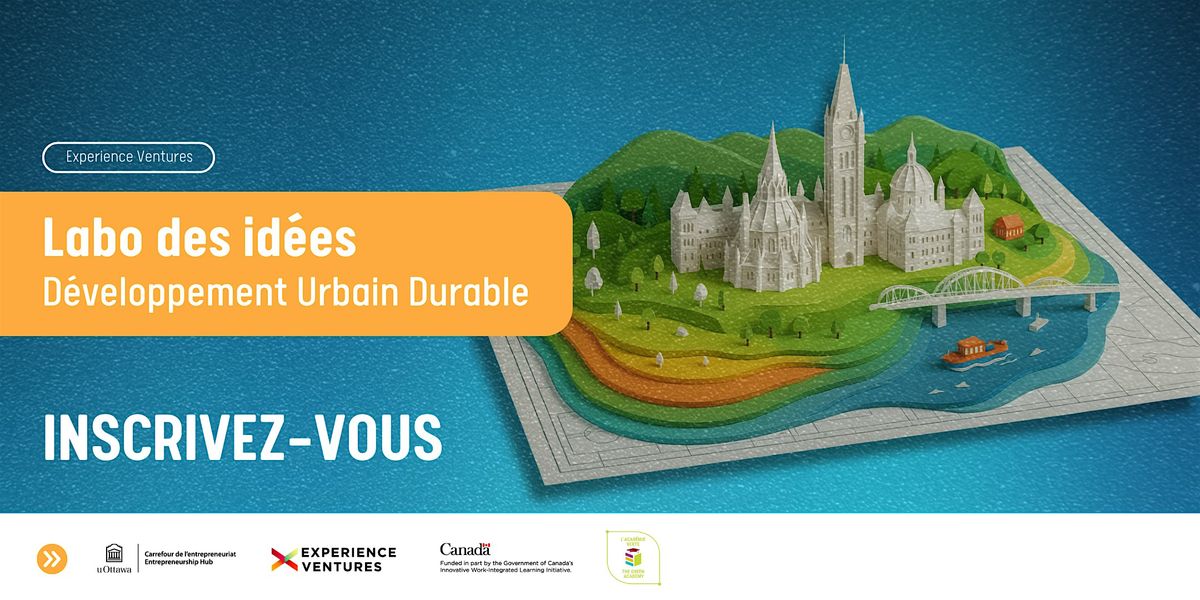 Ideas Lab | D\u00e9veloppement urbain durable \/ Sustainable Urban Development
