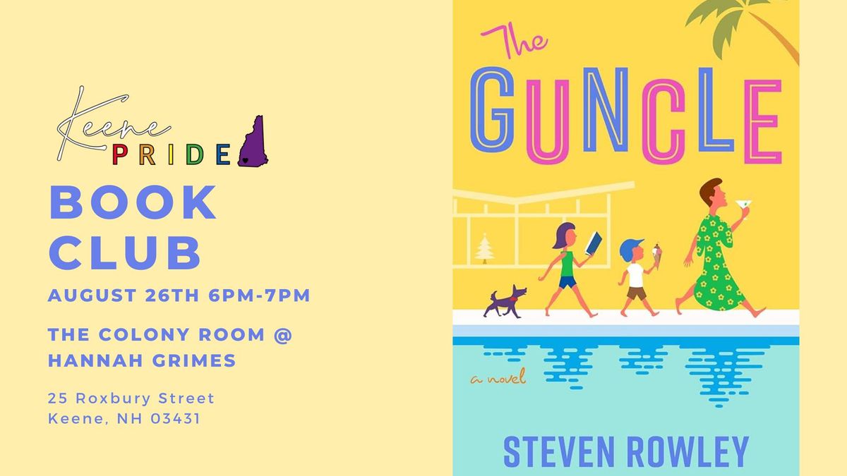 August Book Club: The Guncle by Steven Rowley