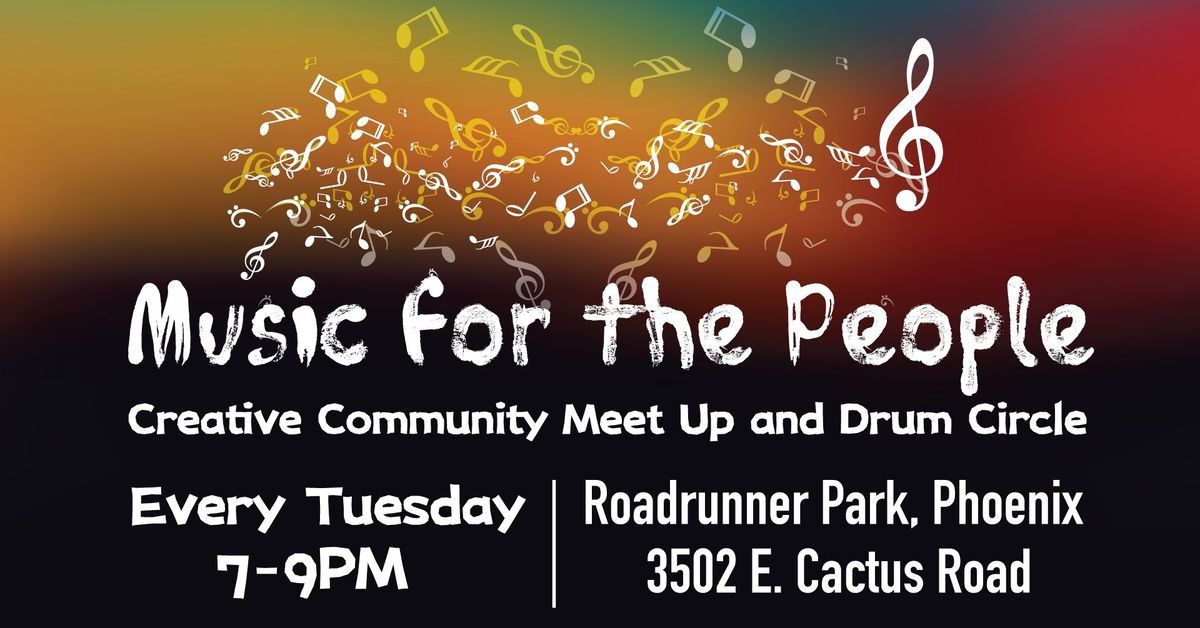 Tuesday Drum Circle | Music for the People Phoenix