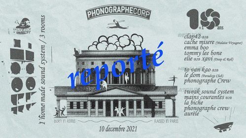 (REPORT\u00c9) Phonographe Corp : 10+1 ans !