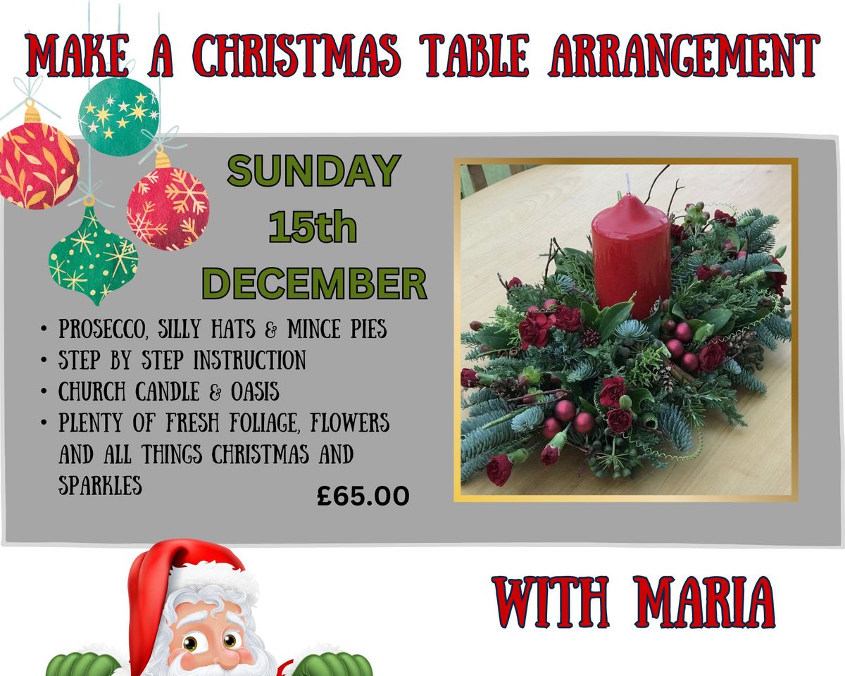 MAKE A CHRISTMAS TABLE ARRANGEMENT - with Maria