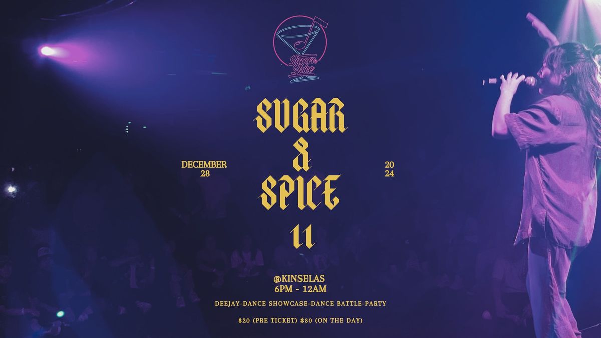 Sugar & Spice vol.11 ~End of the Year Party~