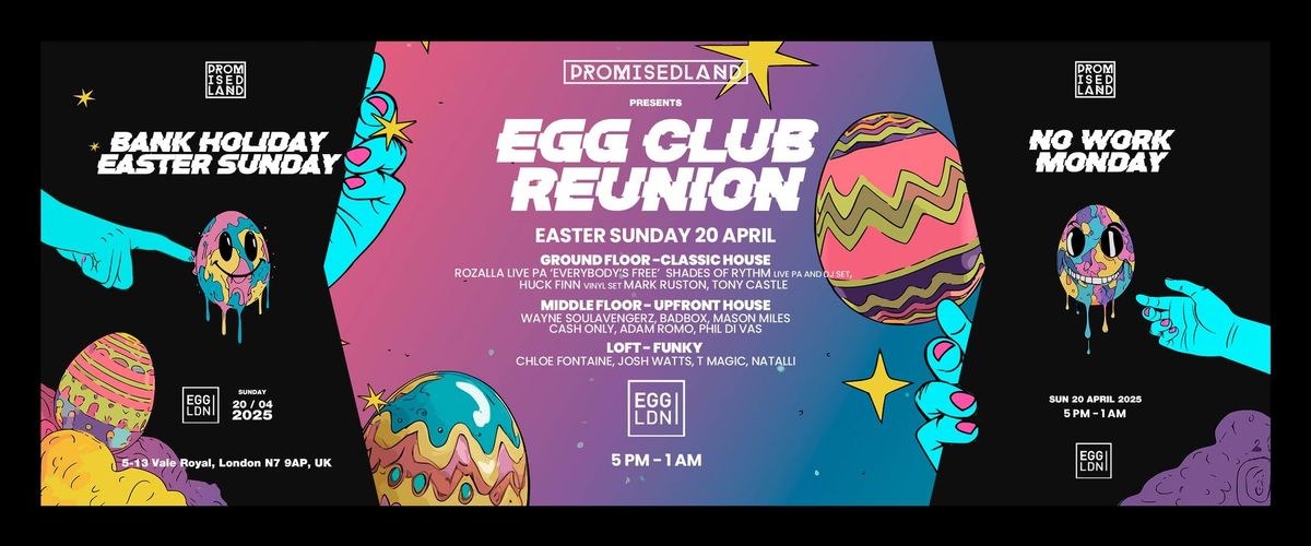 Promised Land Egg club Reunion 