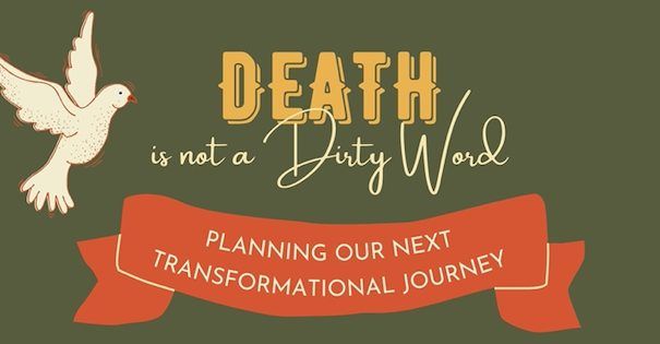 Death is Not a Dirty Word Resource Fair