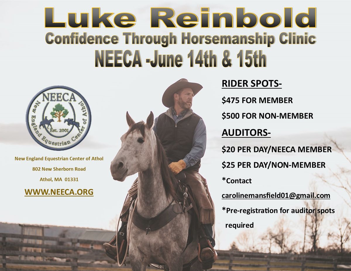 Luke Reinbold Confidence Through Horsemanship Clinic