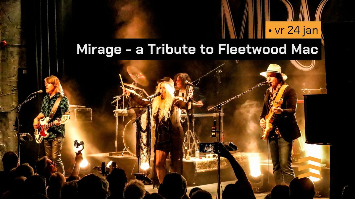 Mirage - a Tribute to Fleetwood Mac | Poppodium de Meester