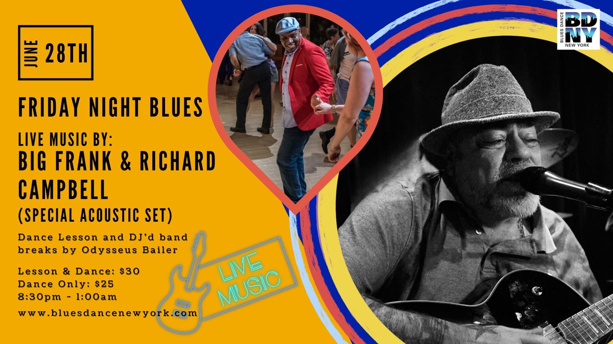 Friday Night Blues - Live music by Big Frank & Richard Campbell (Acoustic Set)