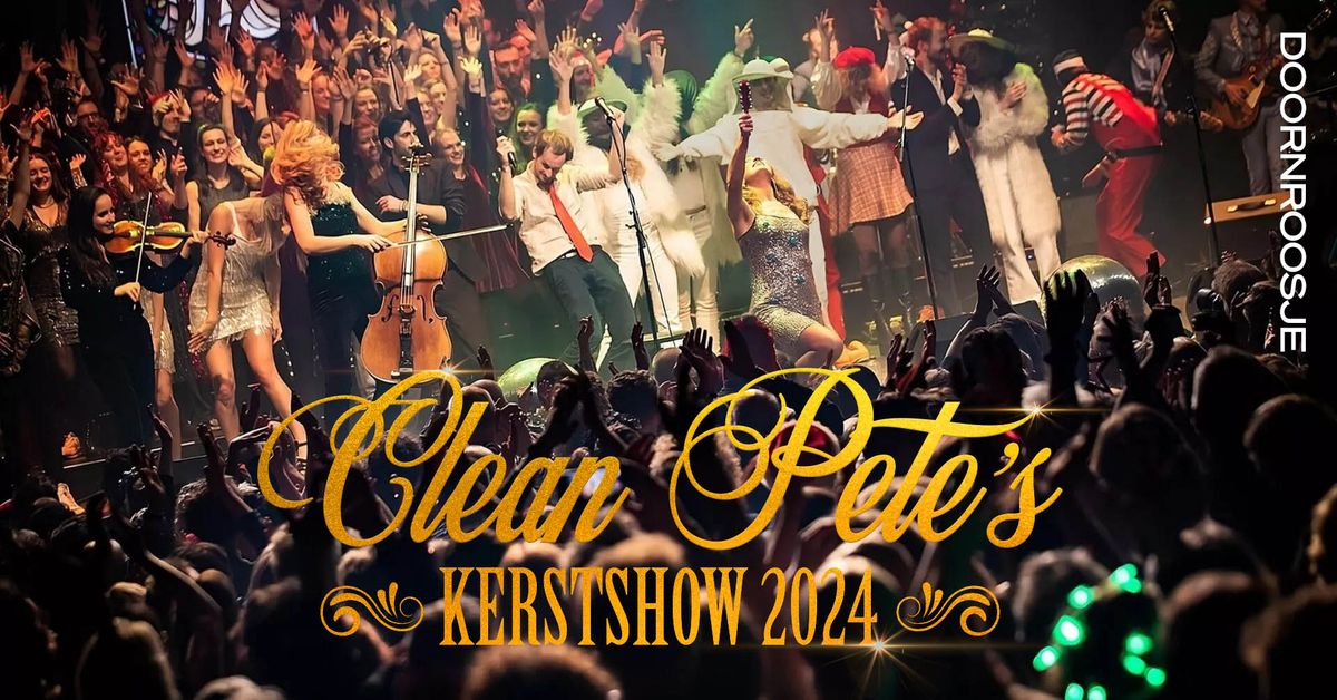 Clean Pete's Kerstshow \/\/ Doornroosje Nijmegen