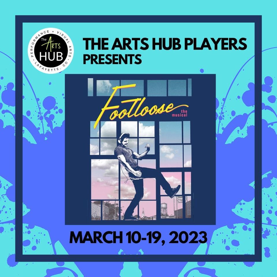 Footloose The Musical The Arts HUB Lafayette 10 March 2023 footloose-the-musical-the-arts-hub-lafayette-10-march-2023