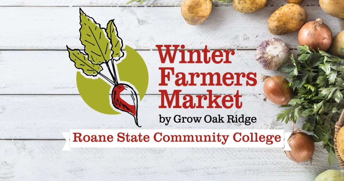 INDOORS - Winter Farmers Market, New Location