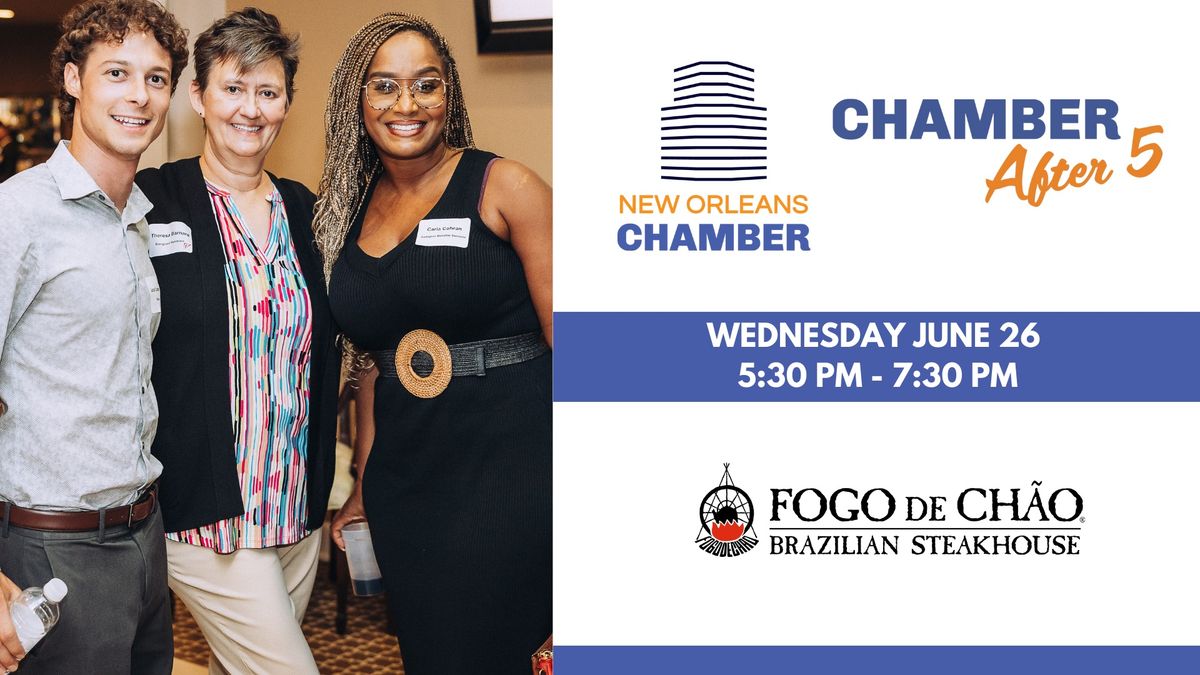 Chamber After 5: Fogo de Chao