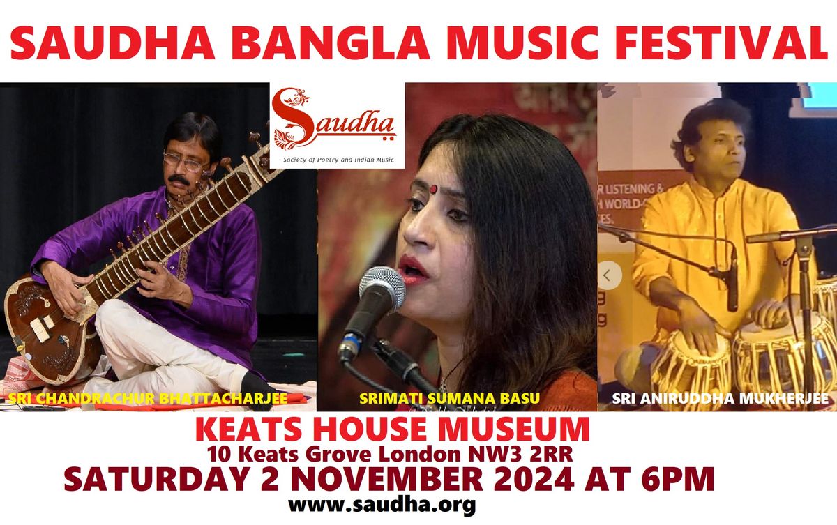 Saudha Bangla Music Festival | John Keats Through Celestial Music | Keats House