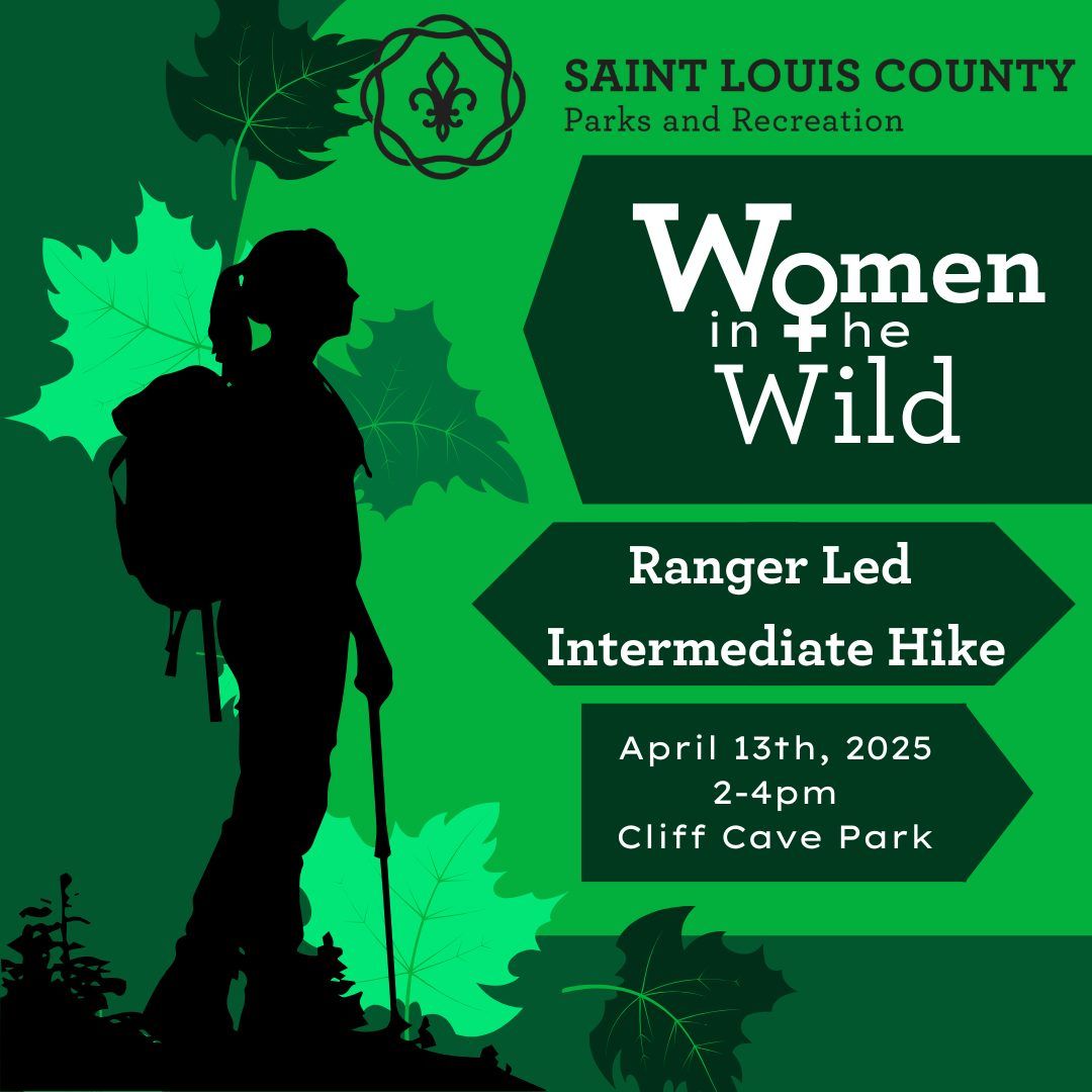 Women in the Wild (Session 5: Ranger Led Moderate Hike)