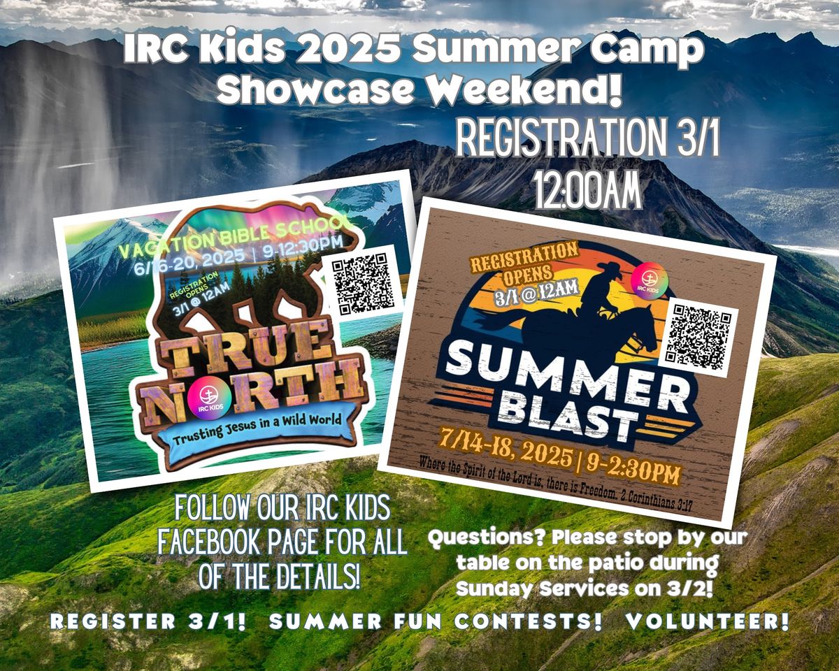 IRC Kids 2025 Summer Camp Showcase Weekend (Registration 3\/1 @ Midnight!)