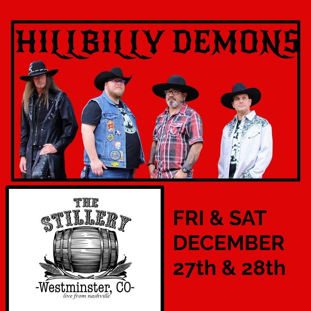 Hillbilly Demons @ The Stillery ,Westminster 