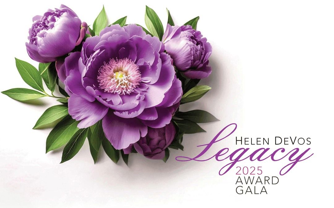 Helen Devos Legacy 2025 Award Gala