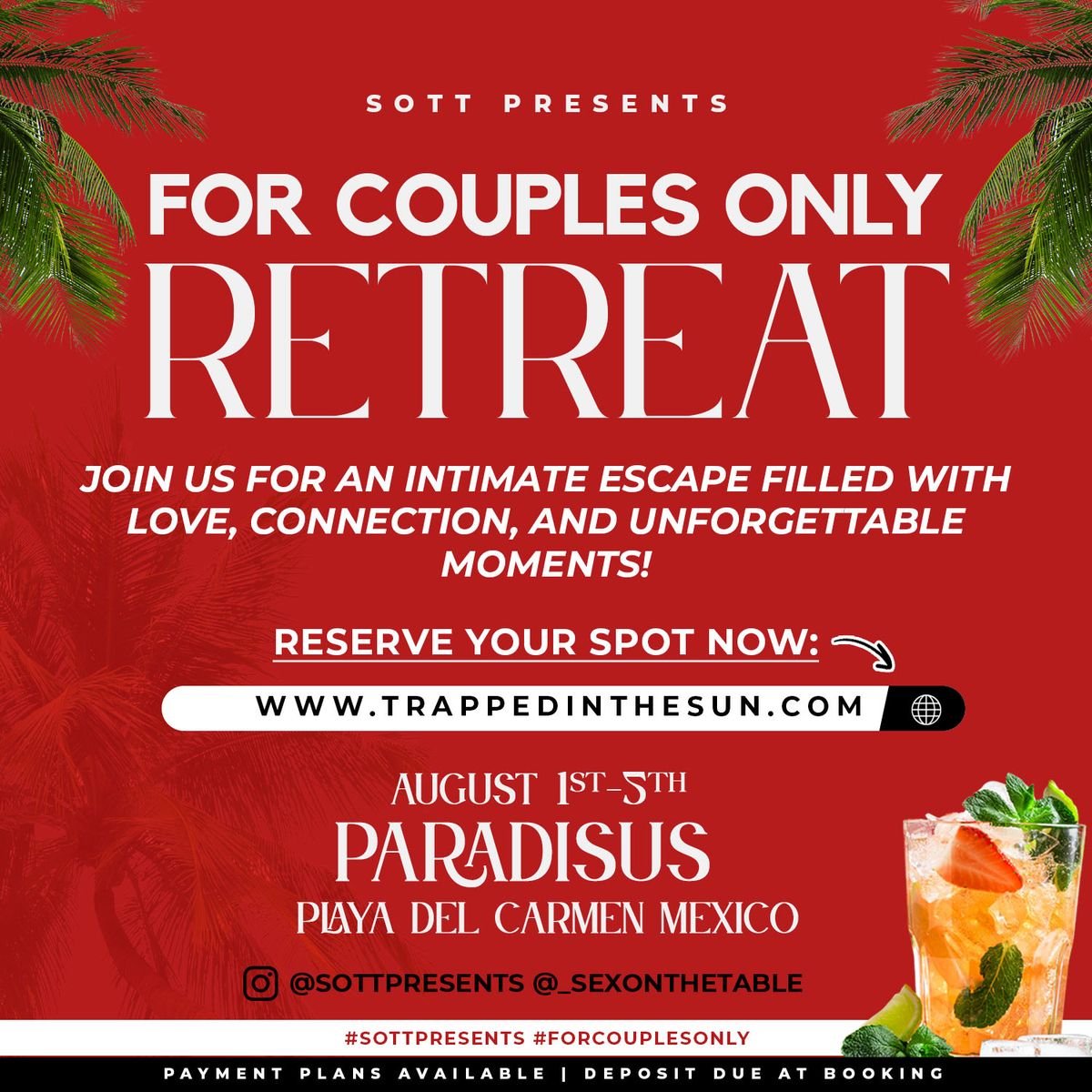 SOTT Presents For Couples Only Aug 1 - 5 