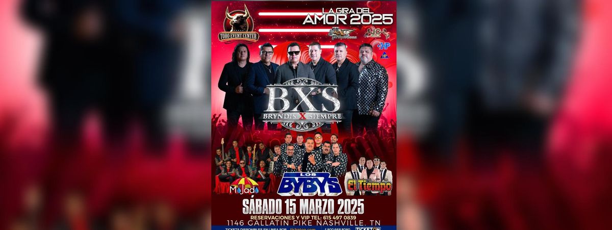 BXS BRYNDIS X SIEMPRE, LOS BYBYS & MAS 