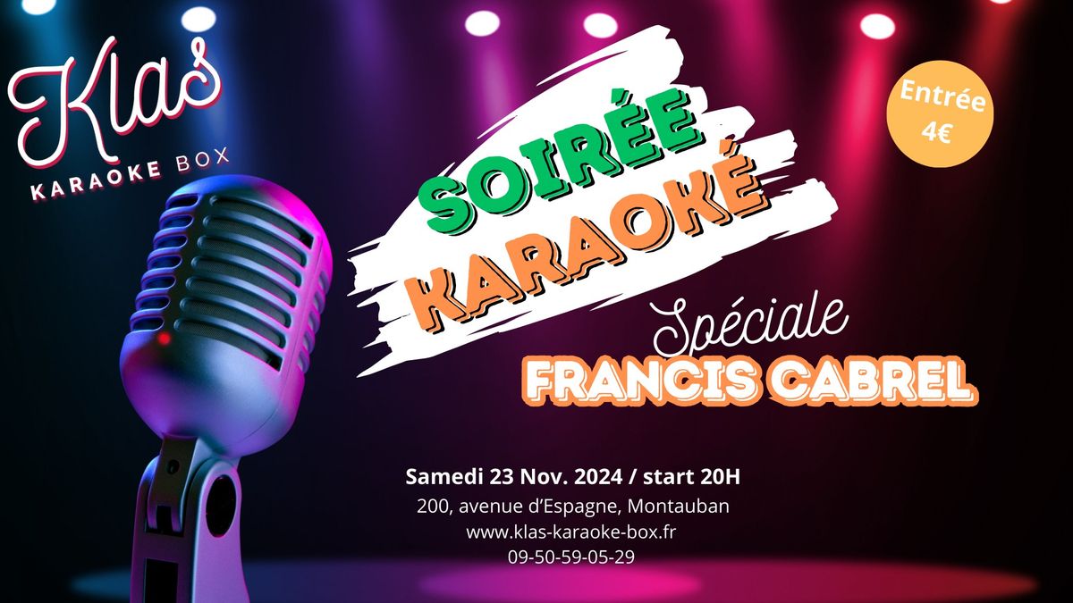 Soir\u00e9e karaok\u00e9 sp\u00e9ciale Francis Cabrel 