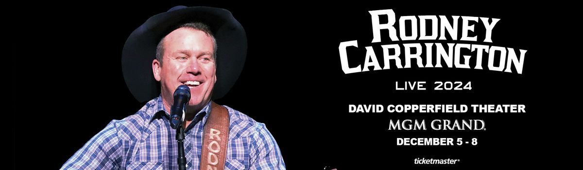 Rodney Carrington Live 2024 at MGM Grand