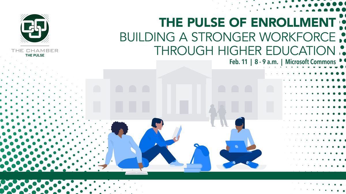 The Pulse of Enrollment: Building a Stronger Workforce Through Higher Education