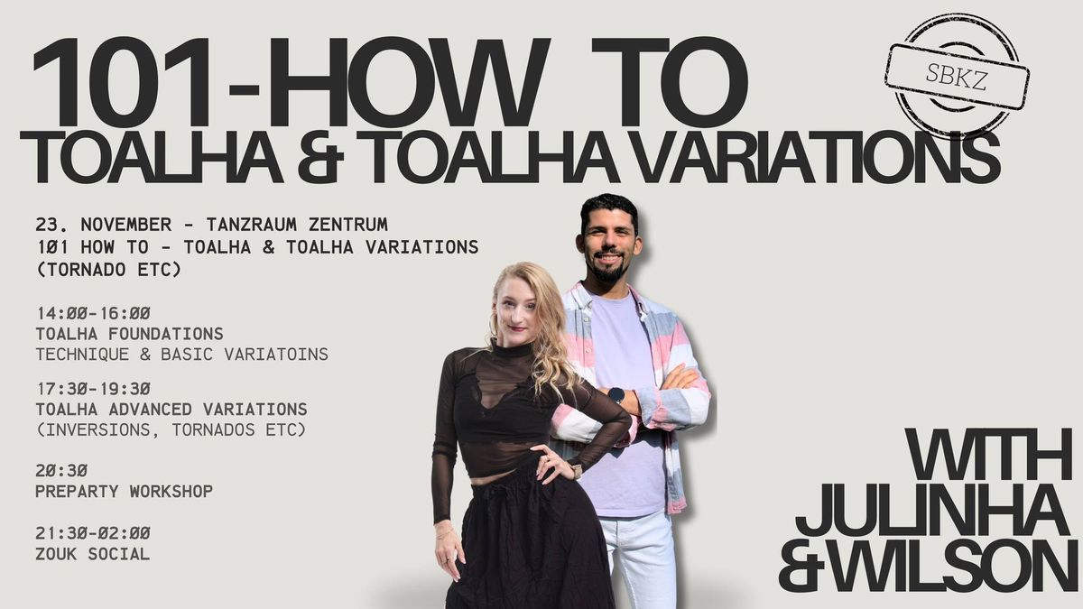 101 HOW TO: Toalha & Toalha Variations | Julinha & Wilson | ZoukCologne Events