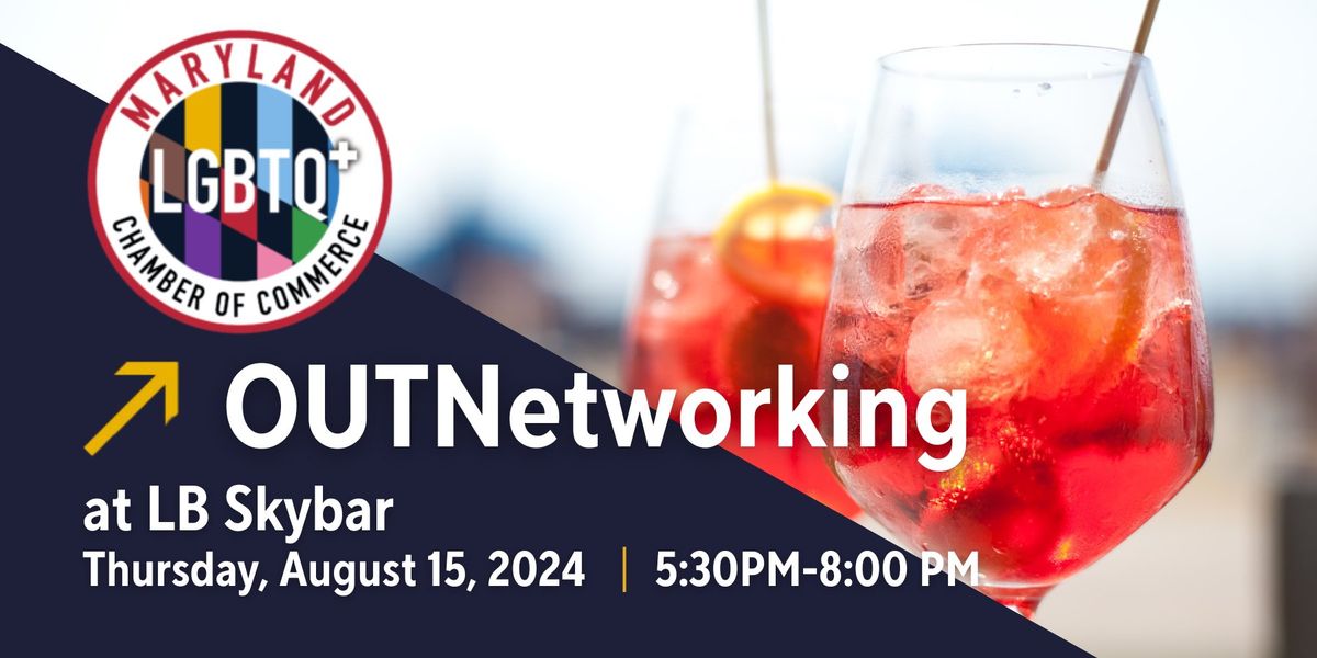 August OUTNetworking at LB SkyBar