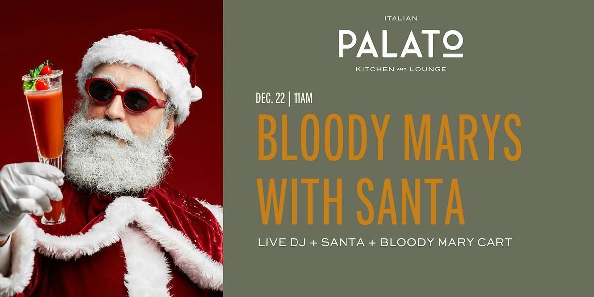 Bloody Marys with Santa