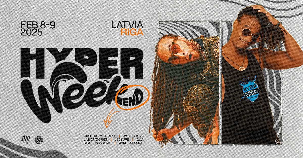 HYPER WEEKend Latvia 2025