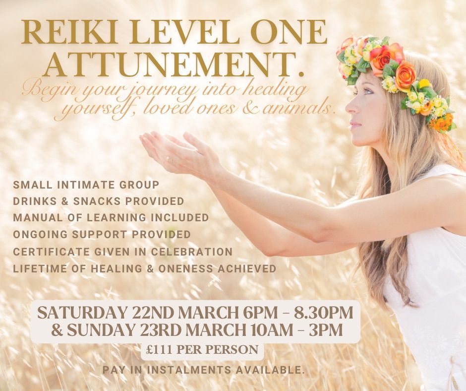 Reiki Level One Attunement. 