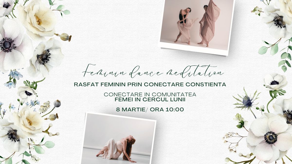 Feminin Dance Meditation - Rasfat Feminin prin conectare constienta la sine