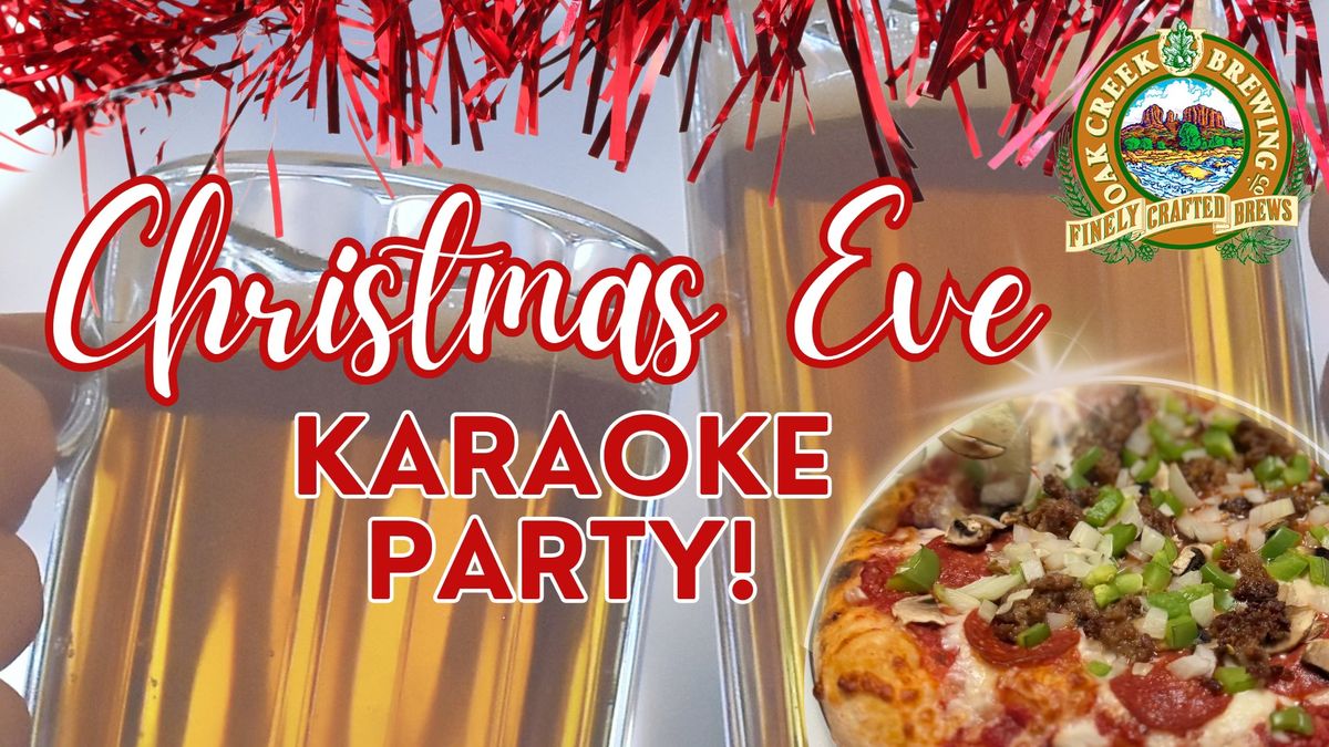 \ud83c\udf84 Christmas Eve Celebration at Oak Creek Brewery! \ud83c\udf7b