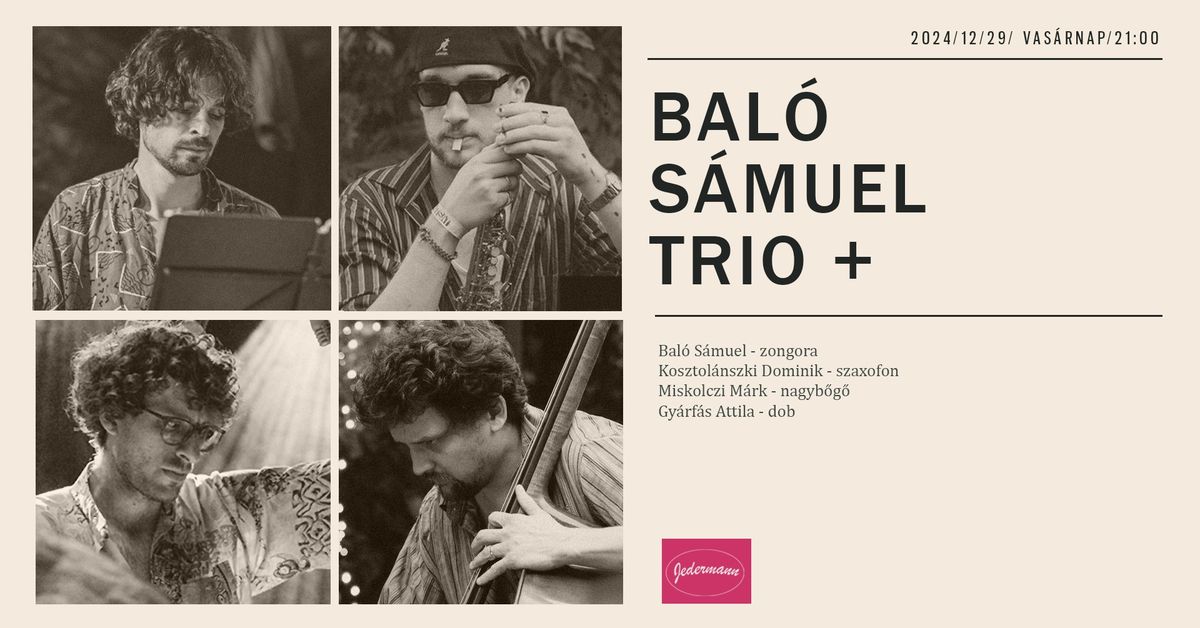 Bal\u00f3 S\u00e1muel Trio +