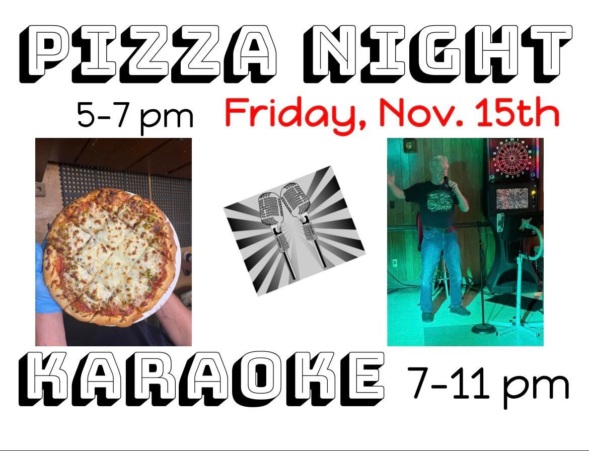 Pizza and karaoke 