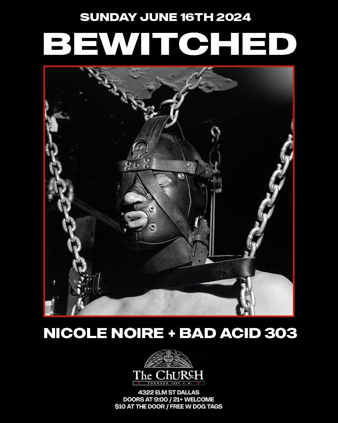 BEWITCHED - Dallas Texas at The Church (It'll Do Club) - 06.16.24