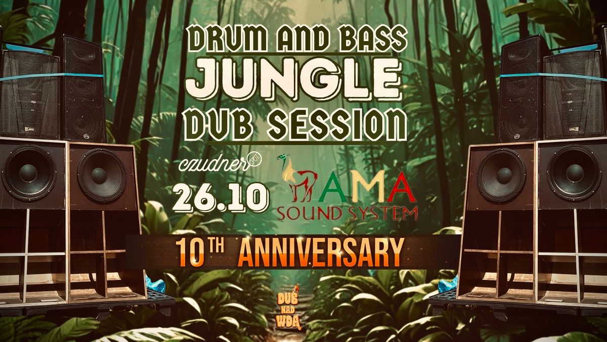 DRUMandBASS | JUNGLE |DUB SESSION | 10 urodziny Lama Sound System