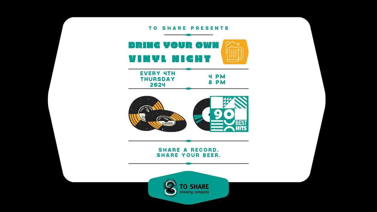 Bring Your Own Vinyl Night