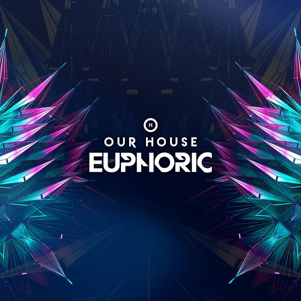 Our House Euphoric ft. Christina Novelli & Lange