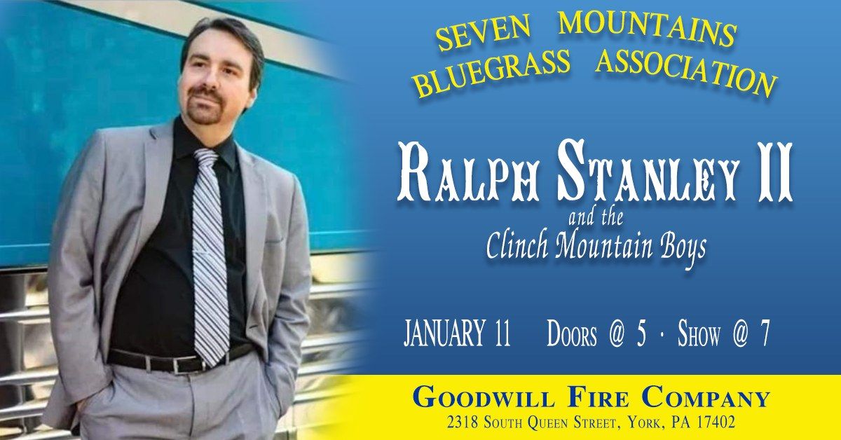 SMBA CONCERT SERIES: Ralph Stanley II and the Clinch Mountain Boys