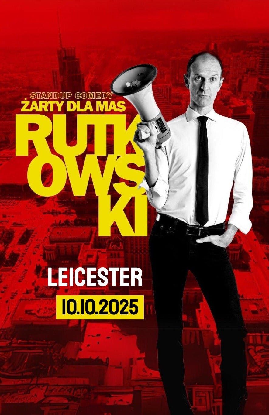POLISH STAND-UP IN LEICESTER! RAFA\u0141 RUTKOWSKI!
