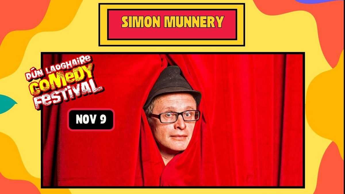 Simon Munnery - Nov 8