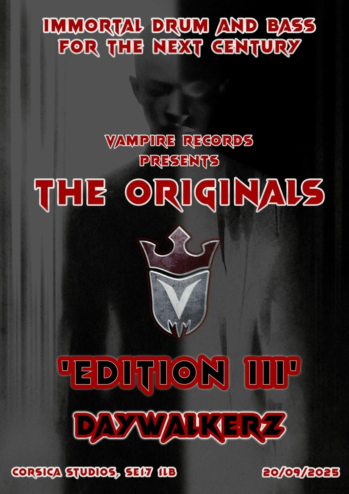 Vampire Records presents 'The Originals' Edition III Daywalkerz